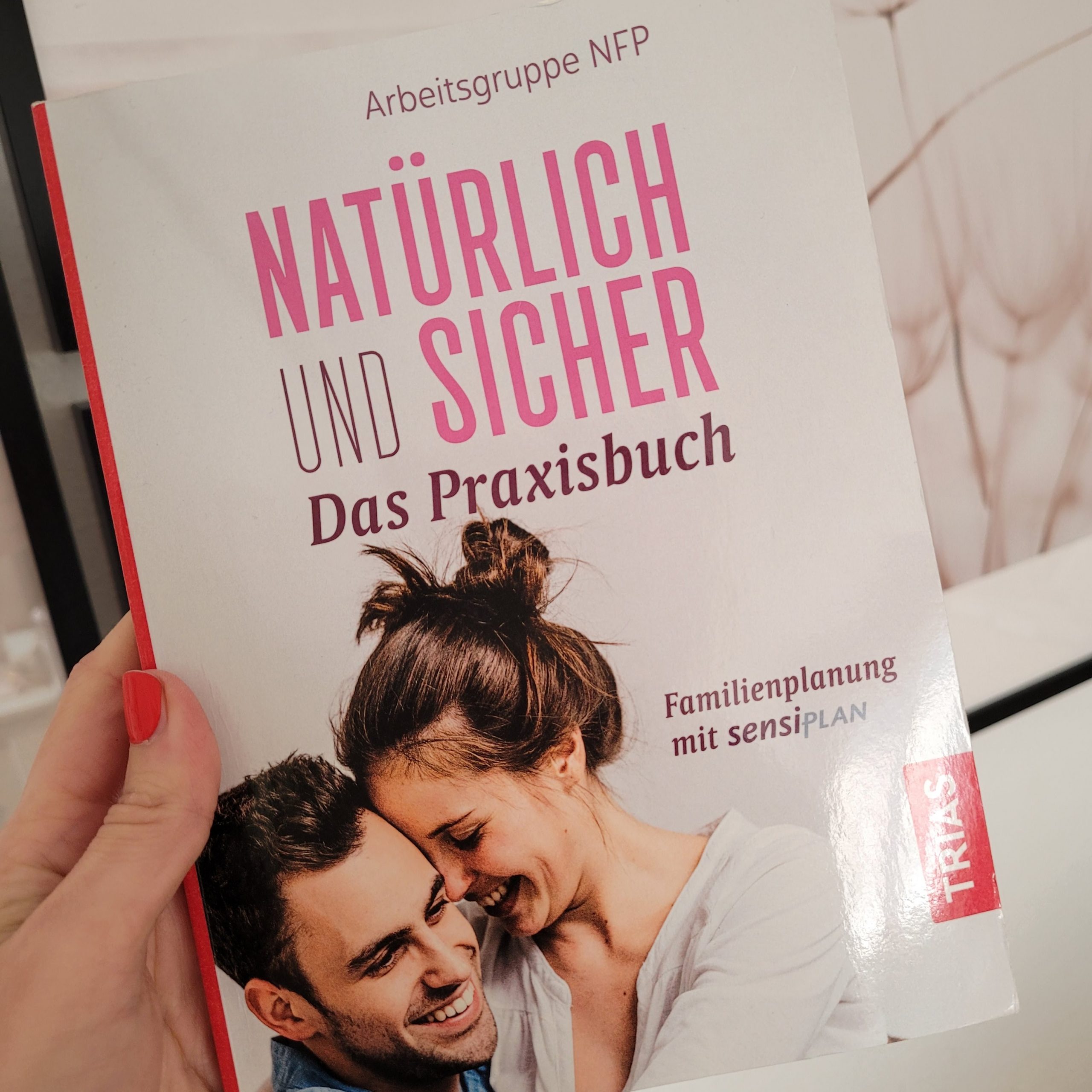 Natürlich und sicher - Das Praxisbuch (Arbeitsgruppe NFP)